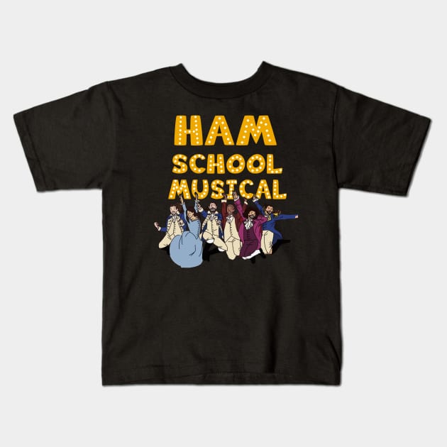 Hamilton School Musical Kids T-Shirt by nah